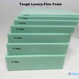 Tough Luxury-Firm Foam